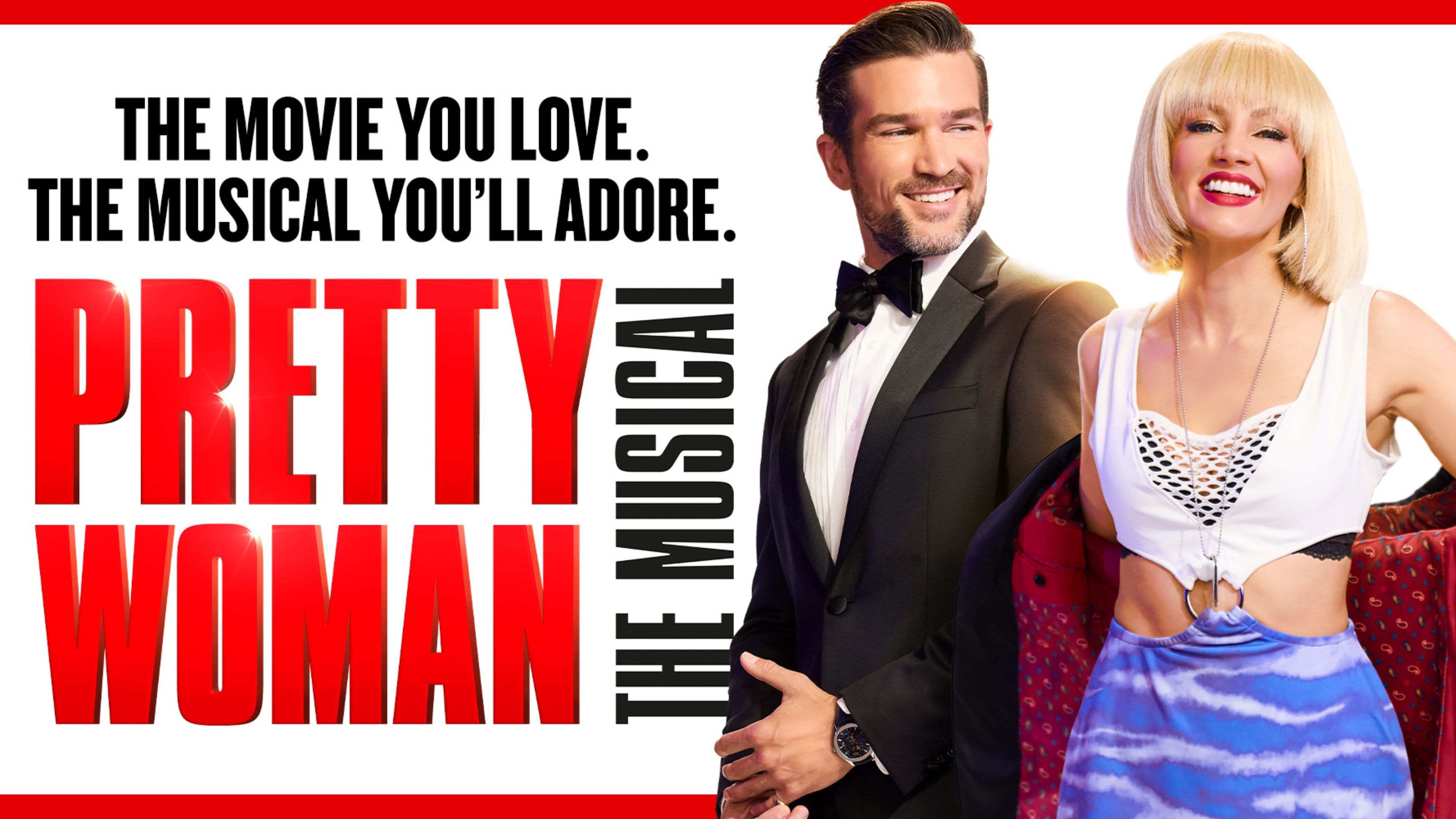 Poster for Pretty Woman The Musical with text and smiling lead actors.