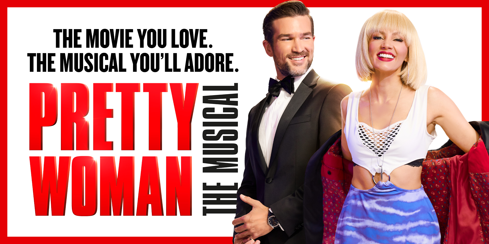 PRETTY WOMAN: THE MUSICAL